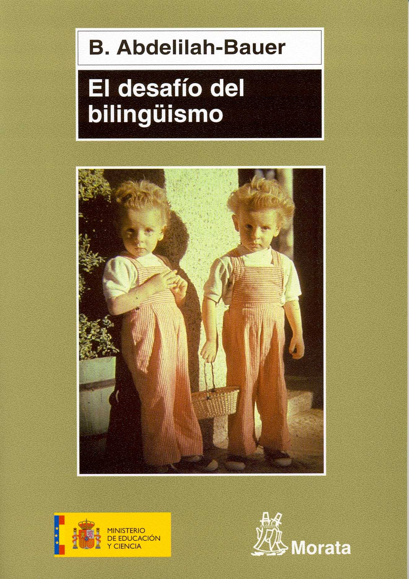 El Desafío del Bilingüismo